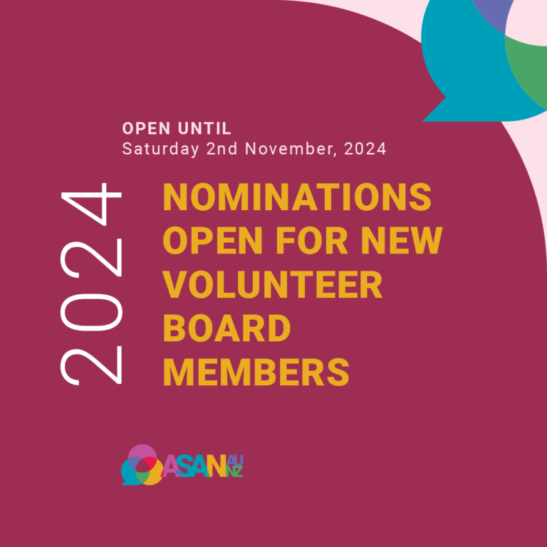 ASAN AUNZ Nominations Open for New Volunteer Board Members